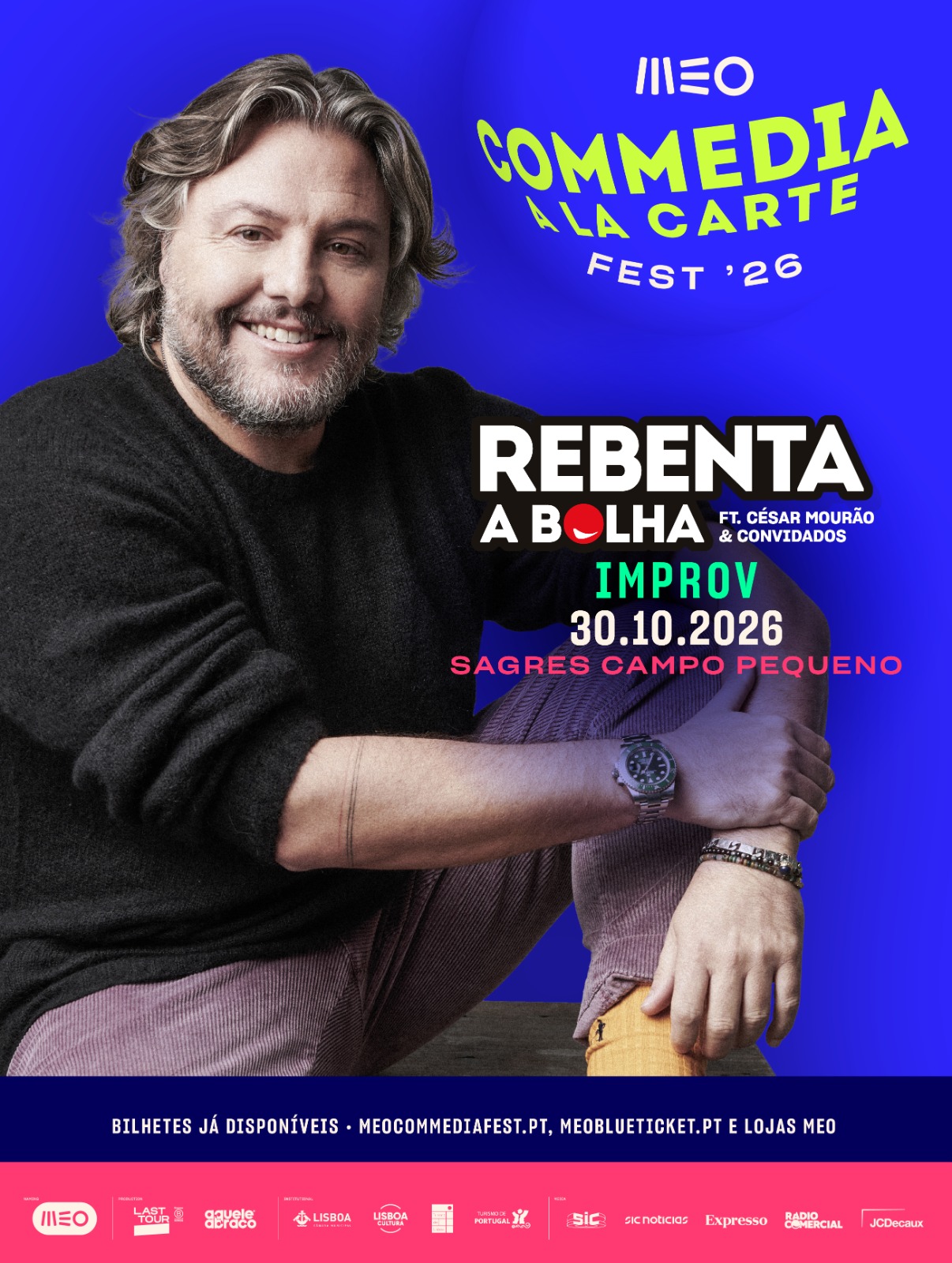 MEO COMMEDIA À LA CARTE FEST'26 - REBENTA A BOLHA